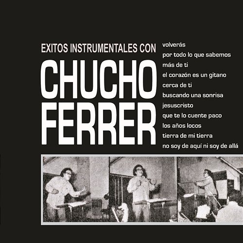 Más de Ti Chucho Ferrer