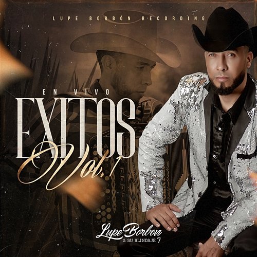 Exitos, Vol. 1 Lupe Borbon, su Blindaje 7