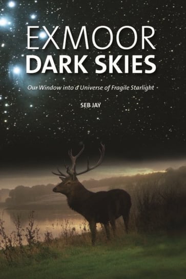 Exmoor Dark Skies Jay Seb