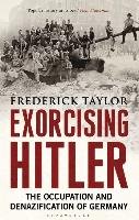 Exorcising Hitler Taylor Frederick