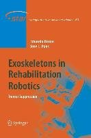 Exoskeletons in Rehabilitation Robotics Pons Jose L., Rocon Eduardo