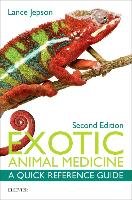 Exotic Animal Medicine: A Quick Reference Guide Jepson Lance
