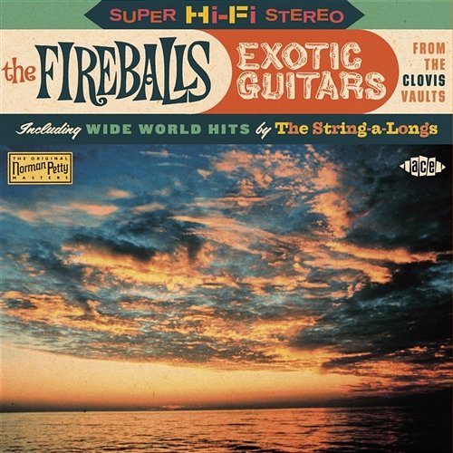 Exotic Guitars From The Clovis Vaults The Fireballs