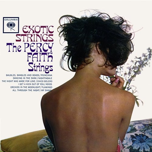 Exotic Strings The Percy Faith Strings