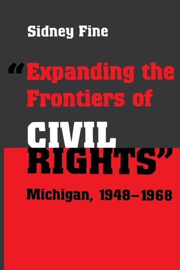"Expanding the Frontiers of Civil Rights" Fine Sidney
