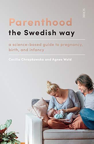 Expecting: the Swedish Way Wold Agnes, Chrapkowska Cecilia
