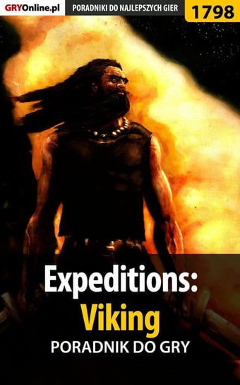 Expeditions: Viking. Poradnik do gry Kozik Mateusz mkozik