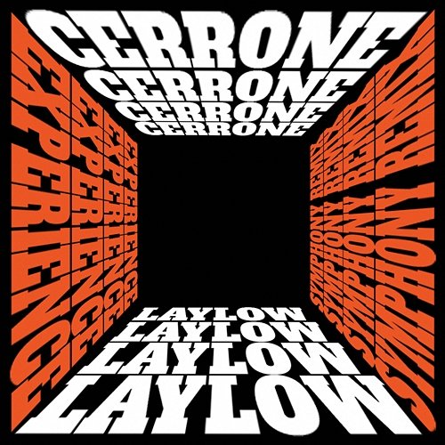 Experience Cerrone, Laylow