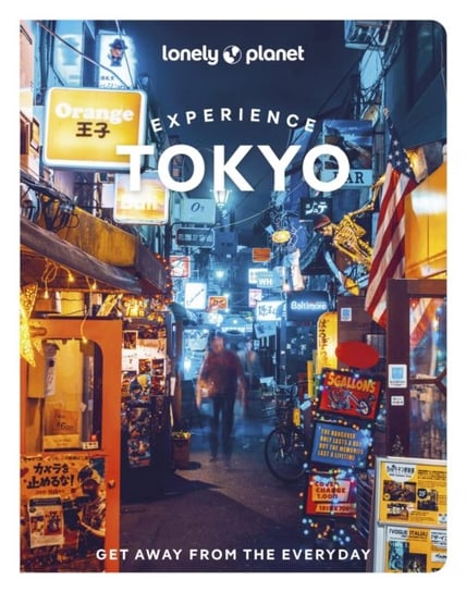 Experience Tokyo Opracowanie zbiorowe