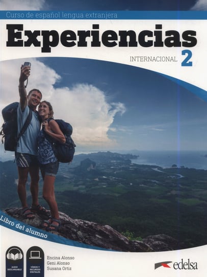 Experiencias internacional 2 Libro del alumno Alonso Arija Encina, Alonso Geni, Ortiz Susana