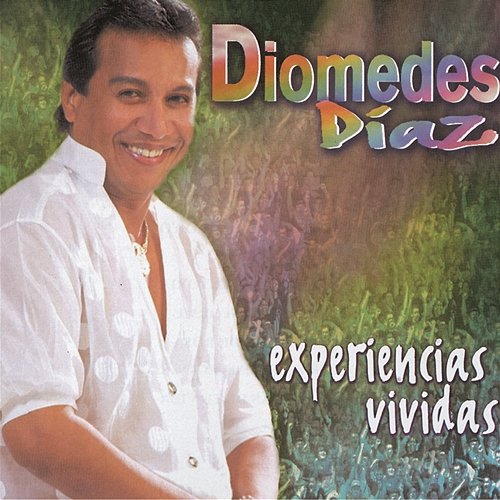 Experiencias Vividas Diomedes Díaz
