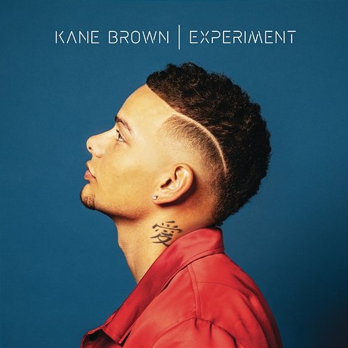 Experiment Kane Brown