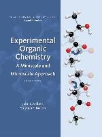 Experimental Organic Chemistry: A Miniscale & Microscale Approach Gilbert John C., Martin Stephen F.