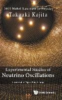 Experimental Studies of Neutrino Oscillations Kajita Takaaki
