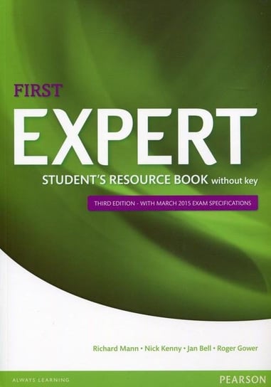 Expert First. Student's Resource Book without Key Mann Richard, Kenny Nick, Bell Jan, Gower Roger
