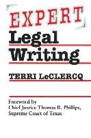 Expert Legal Writing Leclercq Terri