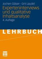 Experteninterviews und qualitative Inhaltsanalyse Glaser Jochen, Laudel Grit