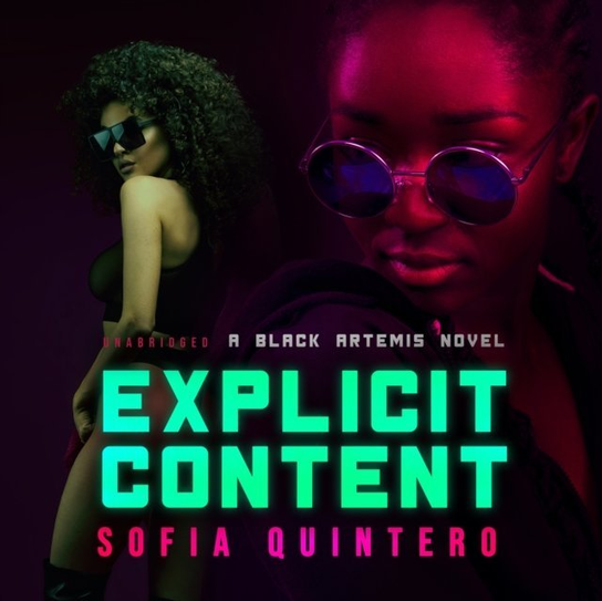 Explicit Content - audiobook Sofia Quintero