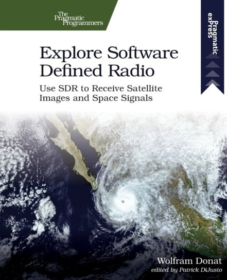Explore Software Defined Radio Donat Wolfram