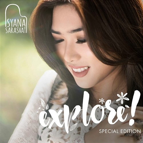EXPLORE! (Special Edition) Isyana Sarasvati