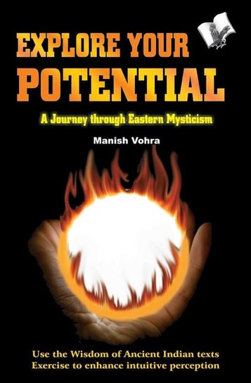 Explore Your Potential MANISH VOHRA