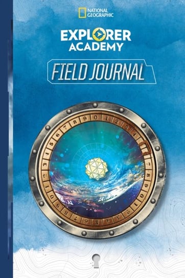 Explorer Academy Field Journal Opracowanie zbiorowe