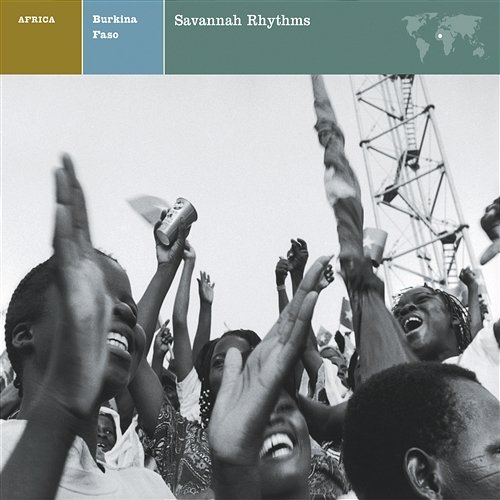 EXPLORER SERIES: AFRICA - Burkina Faso: Savannah Rhythms Nonesuch Explorer Series