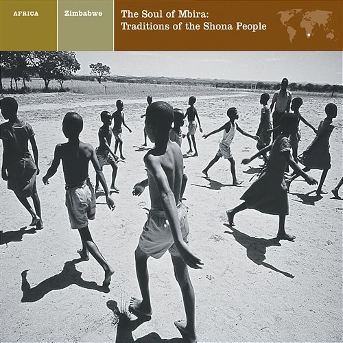EXPLORER SERIES: AFRICA - Zimbabwe: The Soul Of Mbira / Traditions Of The Shona People Nonesuch Explorer Series