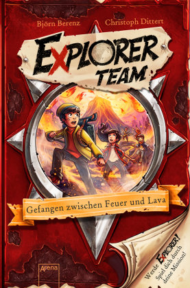 Explorer Team. Gefangen zwischen Feuer und Lava Arena