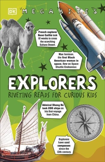 Explorers. Riveting Reads for Curious Kids Opracowanie zbiorowe