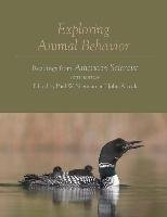 Exploring Animal Behavior Sherman Paul W., Alcock John