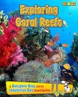 Exploring Coral Reefs Ganeri Anita