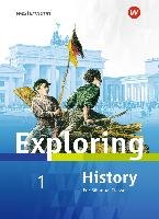 Exploring History 1. Textbook Westermann Schulbuch, Westermann Schulbuchverlag