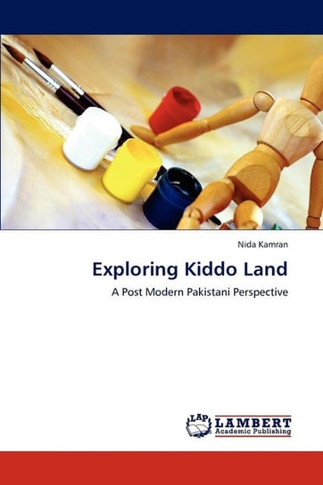 Exploring Kiddo Land Kamran Nida