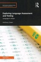 Exploring Language Assessment and Testing Green Anthony