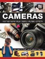 Exploring Science: Cameras: With 9 Easy-To-Do Experiments and 230 Exciting Pictures Oxlade Chris