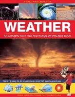 Exploring Science: Weather an Amazing Fact File and Hands-on Project Book Kerrod Robin