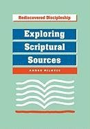 Exploring Scriptural Sources Milavec Aaron