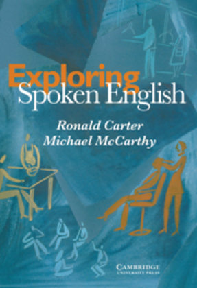 Exploring Spoken English McCarthy Michael