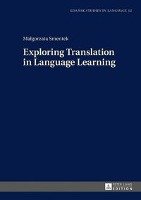 Exploring Translation in Language Learning Smentek Malgorzata