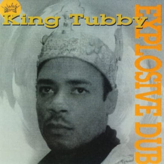 Explosive Dub King Tubby