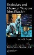 Explosives and Chemical Weapons Identification Crippin James B.