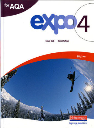 Expo 4 AQA Higher Student Book Bell Clive
