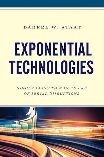 Exponential Technologies Staat Darrel W.