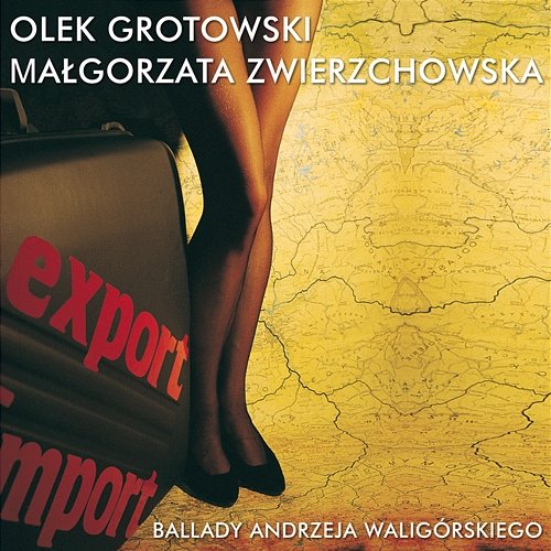 Export Import Olek Grotowski, Małgosia Zwierzchowska