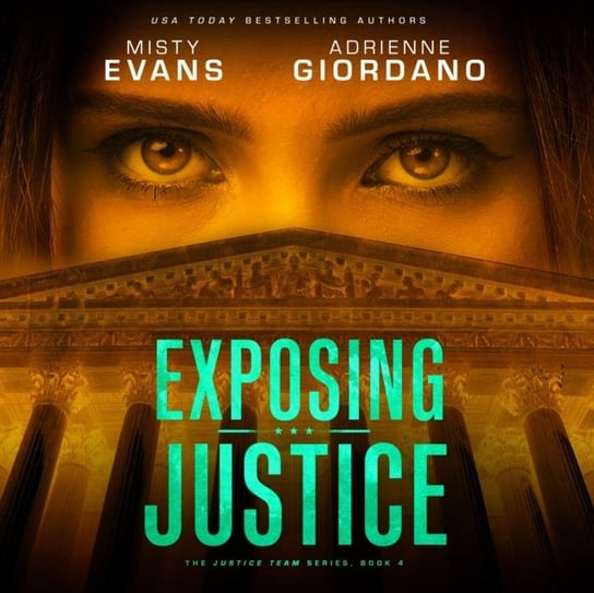 Exposing Justice Giordano Adrienne, Evans Misty