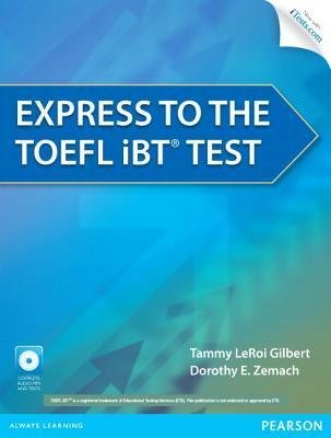 Express to the TOEFL iBT (R) Test with CD-ROM 