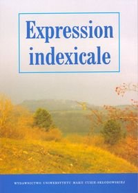 Expression Indexicale Opracowanie zbiorowe