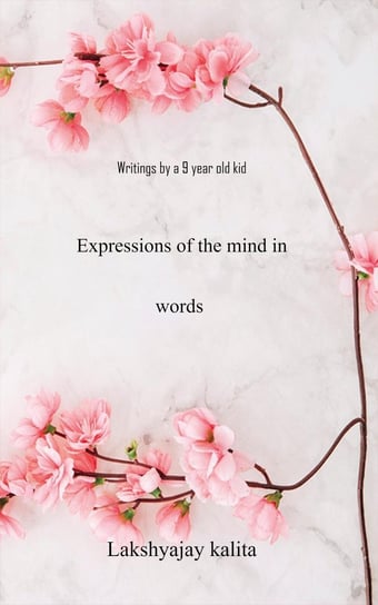 Expressions of the Mind in Words - ebook epub Lakshyajay Kalita