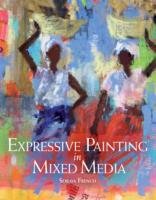 Expressive Painting in Mixed Media French Soraya